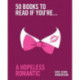 50 Books to Read If You're a Hopeless Romantic