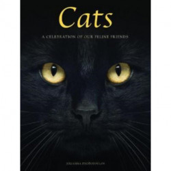 Cats: A Celebration of our Feline Friends