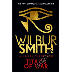 Titans of War: The thrilling bestselling new Ancient-Egyptian epic from the Master of Adventure