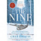 The Nine: How a Band of Daring Resistance Women Escaped from Nazi Germany - The Powerful True Story