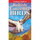 Compact Guide to British Columbia Birds