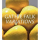 Gathie Falk: Variations