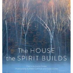 The House the Spirit Builds