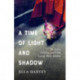A Time of Light and Shadow: Crisis Work and Solo Travels in Asia and Africa