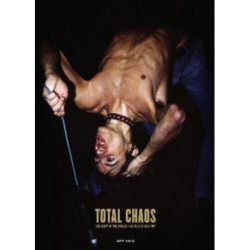 TOTAL CHAOS: The Story of the Stooges / As Told by Iggy Pop