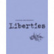 Liberties Journal of Culture and Politics: Spring 2021