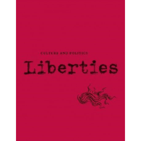 Liberties Journal of Culture and Politics: Winter 2021