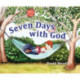 Seven Days with God