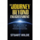 The Journey Beyond Enlightenment