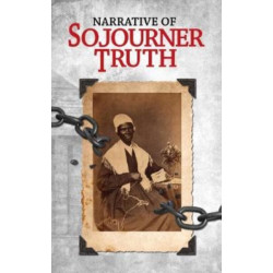 Narrative of Sojourner Truth
