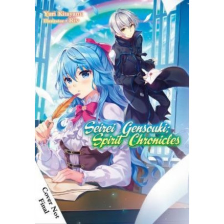 Seirei Gensouki: Spirit Chronicles: Omnibus 8