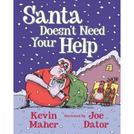 Santa Doesn't Need Your Help