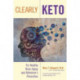 Clearly Keto: For Healthy Brain Aging and Alzheimer's Prevention