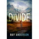 The Divide: An AWOL Thriller Book 3