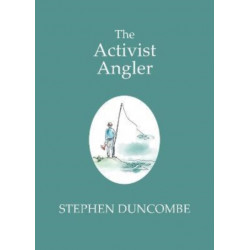 The Fishing and the Art of Activism
