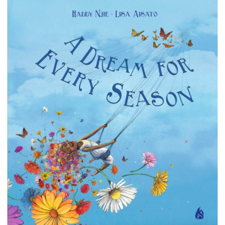 A Dream For Every Season