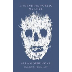 It's the End of the World My Love