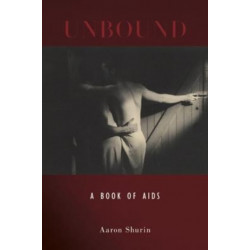 Unbound: A Book of AIDS
