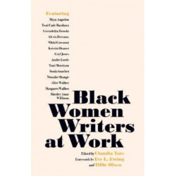 Black Women Writers at Work