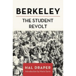 Berkeley: The Student Revolt