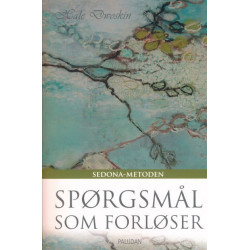 Spørgsmål som forløser: -Sedona-metoden