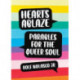 Hearts Ablaze: Parables for the Queer Soul