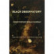 Black Observatory: Poems