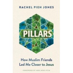 Pillars: How Muslim Friends Led Me Closer to Jesus