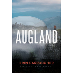 Augland: an Augland Novel