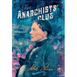 The Anarchists' Club
