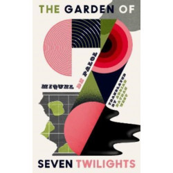 The Garden of Seven Twilights