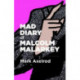 Mad Diary of Malcom Malarky
