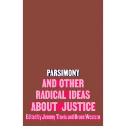 Parsimony and Other Radical Ideas About Justice