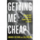 Getting Me Cheap: How Low Wage Work Traps Women and Girls in Poverty