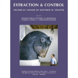 Extraction & Control: Studies in Honor of Matthew W. Stolper