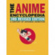The Anime Encyclopedia, 3rd Revised Edition: A Century of Japanese Animation