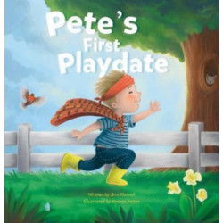 Pete's First Playdate