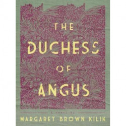 The Duchess of Angus