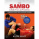 The Sambo Encyclopedia: Comprehensive Throws, Holds, and Submission Techniques For All Grappling Styles