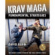 Krav Maga Fundamental Strategies
