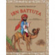 The Amazing Travels of Ibn Battuta