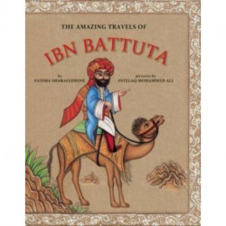 The Amazing Travels of Ibn Battuta