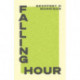Falling Hour