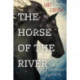 The Horse of the River: A Camp Canyon Falls Adventure