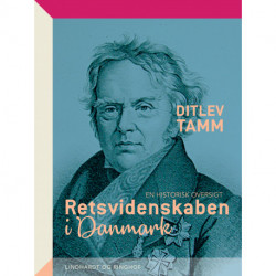 Retsvidenskaben i Danmark. En historisk oversigt