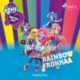 My Little Pony – Equestria Girls – Rainbow rokkaa