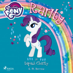 My Little Pony – Rarity ja tapaus Charity