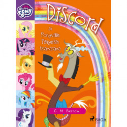 My Little Pony – Discord ja Ponyville Playersin Dramarama