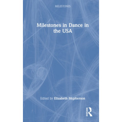 Milestones in Dance in the USA