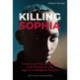 Killing Sophia